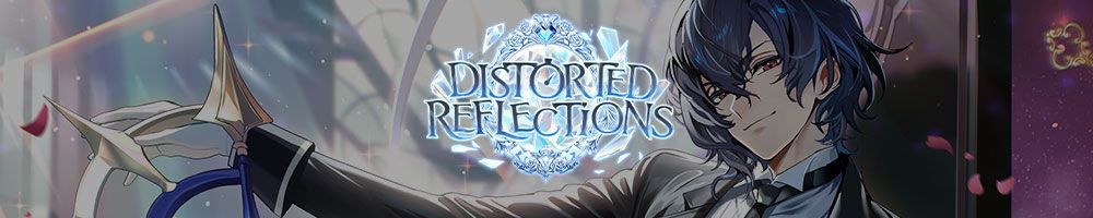 Grand Archive - Distorted Reflections